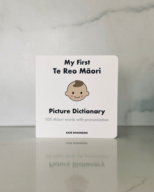 My First Te Reo Maori Picture Dictionary